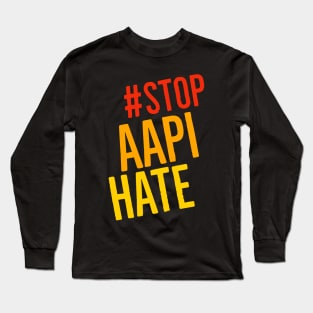 Stop AAPI Hate Long Sleeve T-Shirt